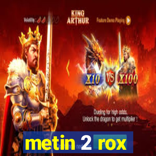 metin 2 rox